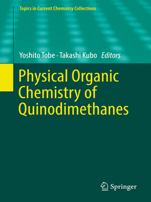 cover image of Physical Organic Chemistry of Quinodimethanes